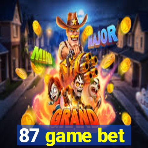 87 game bet